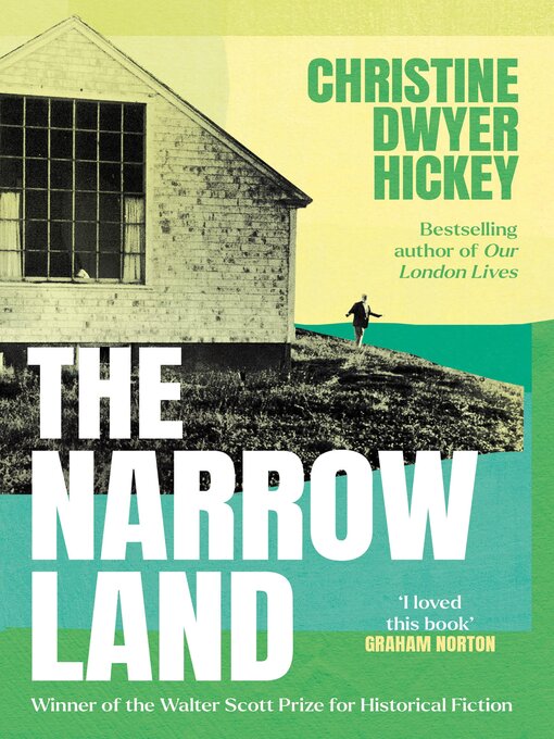 Title details for The Narrow Land by Christine Dwyer Hickey - Available